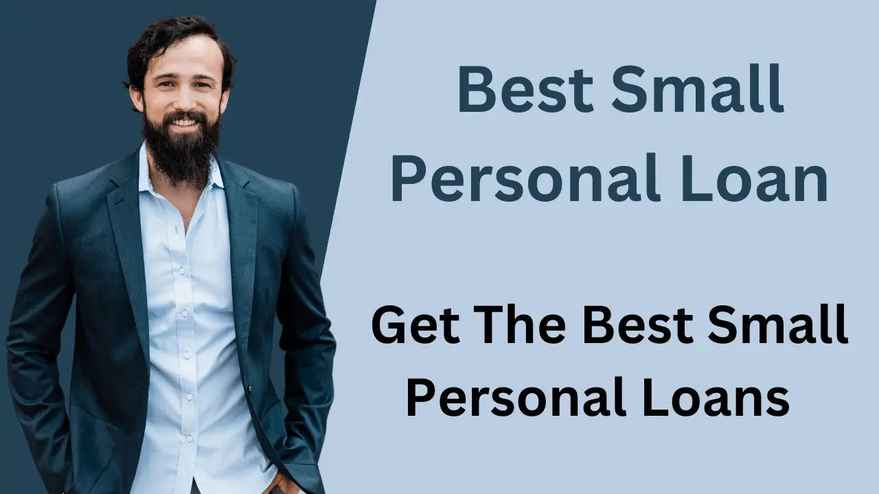 Best Small Personal Loans