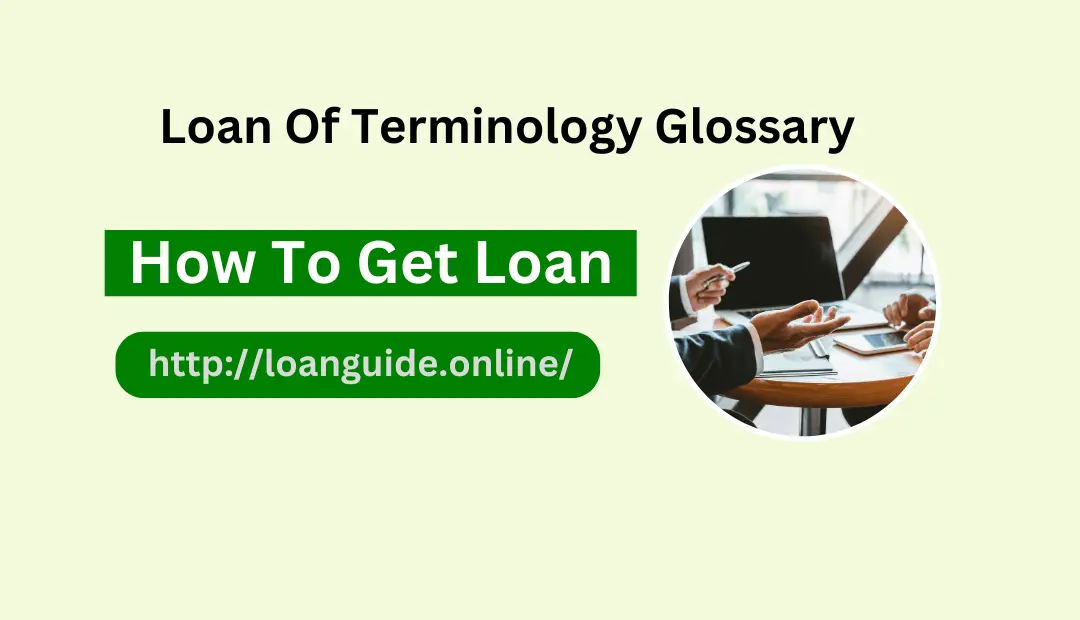 Loan Of Terminology Glossary